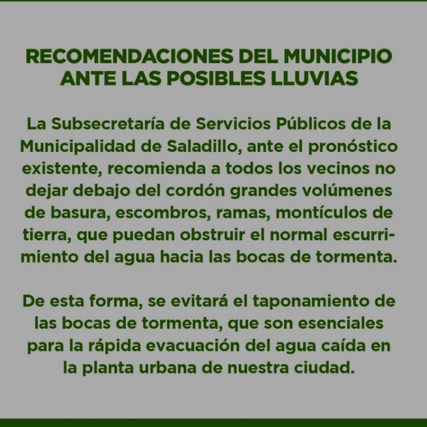 SALADILLO: RECOMENDACIONES DEL MUNICIPIO ANTE LAS POSIBLES LLUVIAS