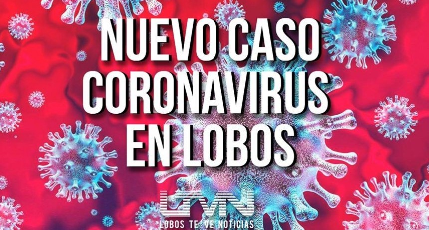 Segundo caso de coronavirus en Lobos