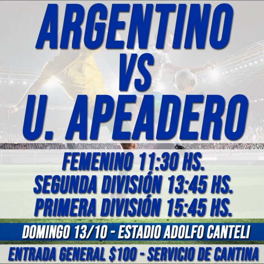 Argentino recibe a Uni&oacute;n Apeadero este domingo en el Canteli 