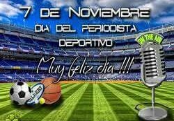 7 de noviembre Día del Periodista Deportivo