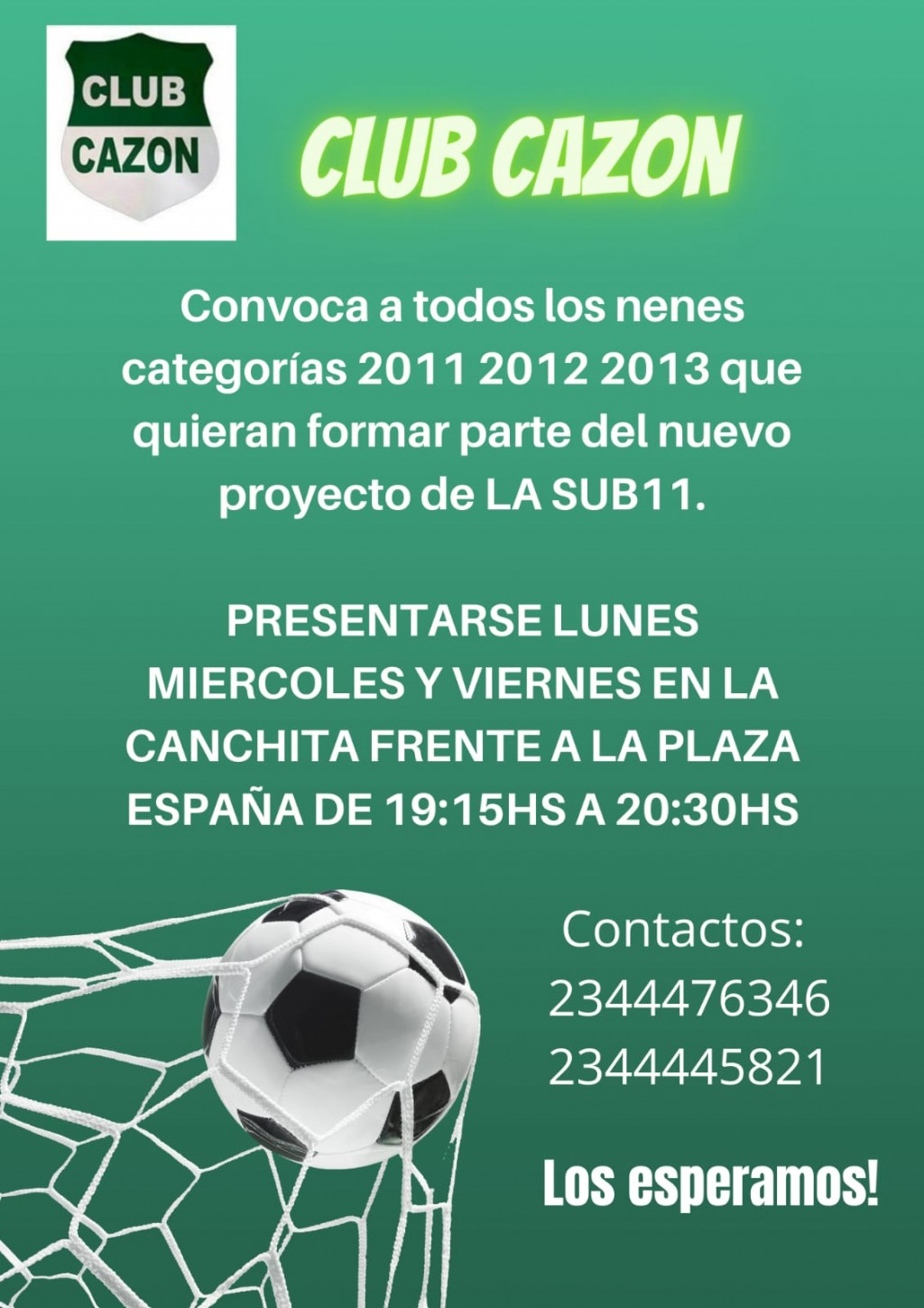 Fútbol: Club Cazón convoca a jugadores para formar la sub11 
