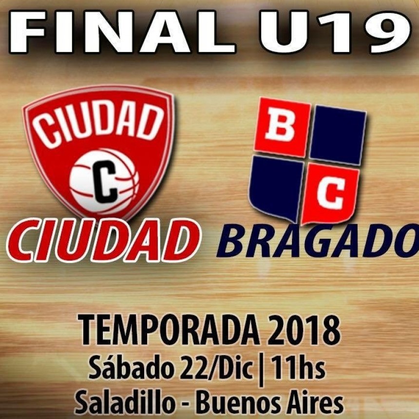 Hoy final de la categor&iacute;a sub19 entre Ciudad y Bragado club